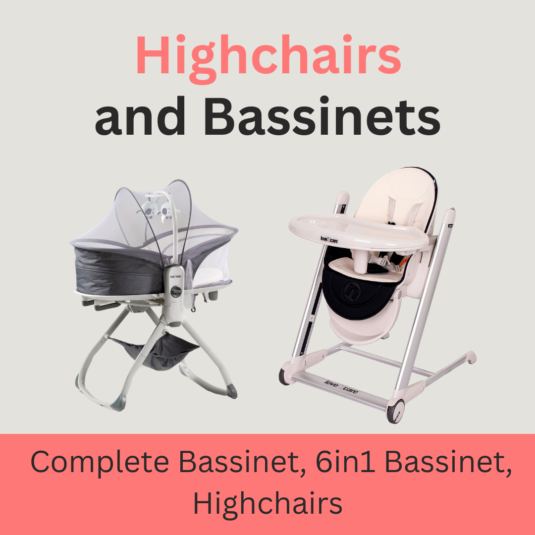 Highchairs/Bassinets