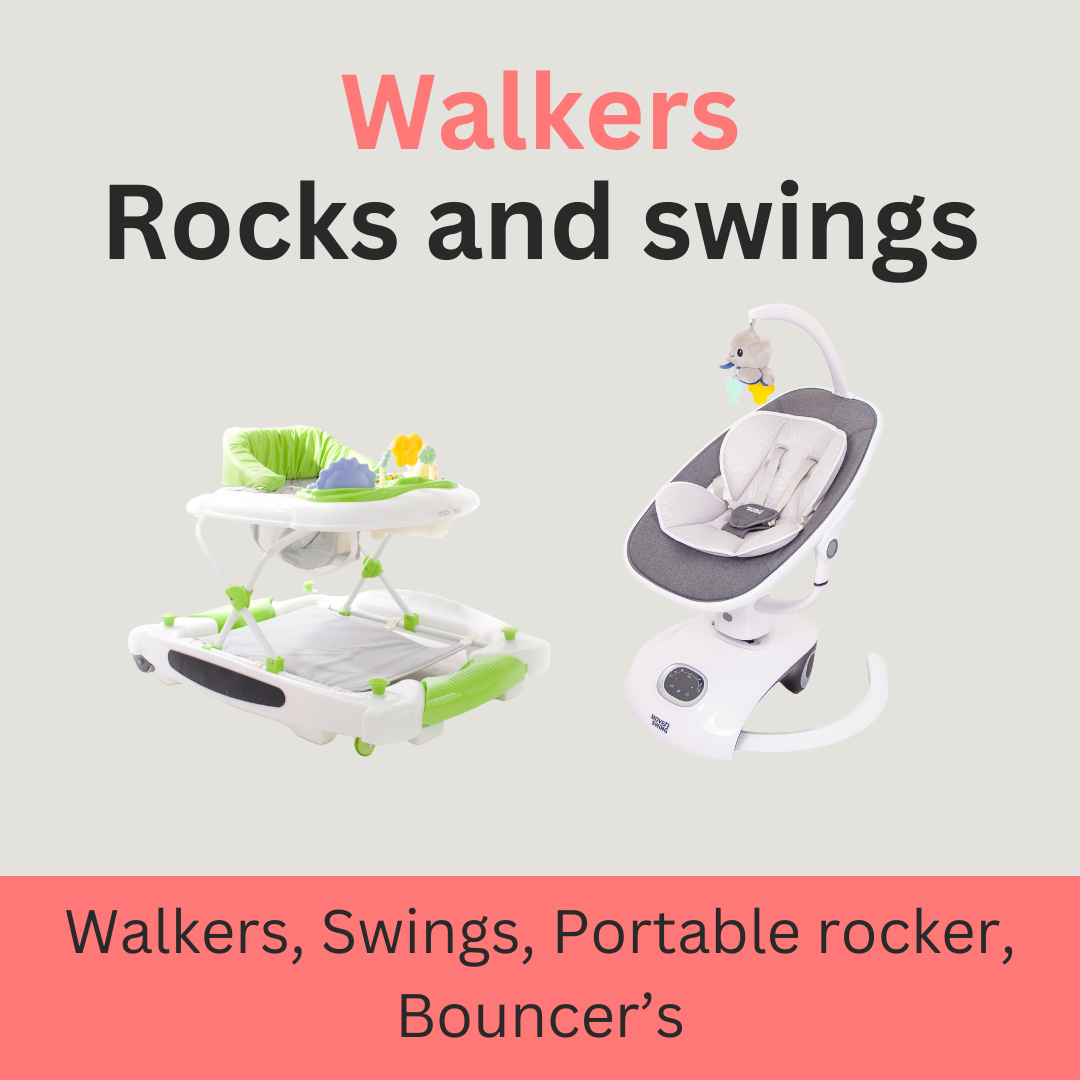 Walkers, Rocks/Swings